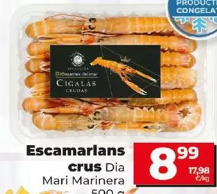 Oferta de Dia Mari Marinera - Cigalas Crudas por 8,99€ en Dia