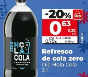 Oferta de Dia Hola Cola - Refresco De Cola Zero por 0,63€ en Dia