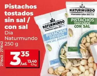 Oferta de Dia Naturmundo - Pistachos Tostados Sin Sal / Con Sal por 3,35€ en Dia