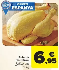 Oferta de Carrefour - Selección Pularda por 6,95€ en Carrefour Market