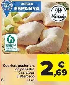 Oferta de Carrefour - El Mercado Quarters Posteriors De Pollastre  por 2,69€ en Carrefour Market