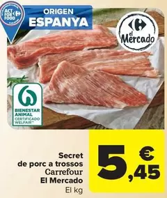 Oferta de Carrefour - El Mercado Secret De Porc A Trossos por 5,45€ en Carrefour Market