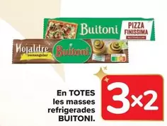 Oferta de Buitoni - Masses Refrigerades  en Carrefour Market