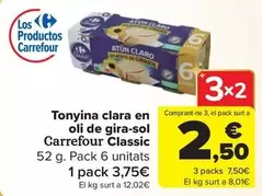 Oferta de Carrefour - Classic Tonyina Clara En Oli De Gira-Sol por 3,75€ en Carrefour Market