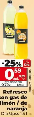 Oferta de Dia Upss - Refresco Con Gas De Limon/De Naranja por 0,59€ en Dia