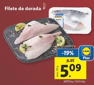 Oferta de Filete De Dorada por 5,09€ en Lidl