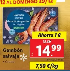 Oferta de Gambon Salvaje por 14,99€ en Lidl