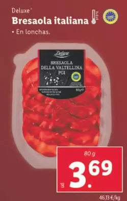 Oferta de Deluxe - Bresaola Italiana por 3,69€ en Lidl