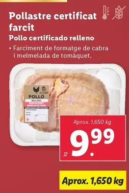 Oferta de Pollo Certificado Relleno por 9,99€ en Lidl