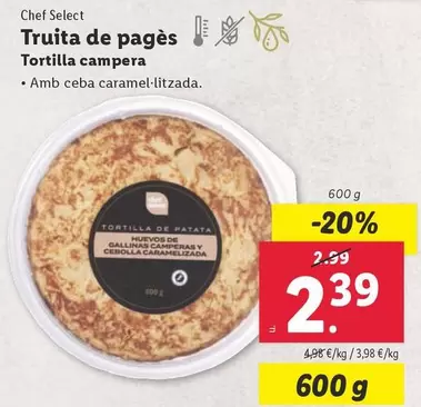 Oferta de Chef Select - Tortilla Campera por 2,39€ en Lidl