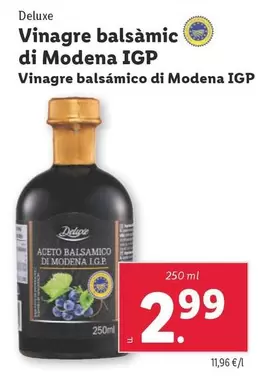 Oferta de Deluxe - Vinagre Balsámico Di Modena IGP por 2,99€ en Lidl