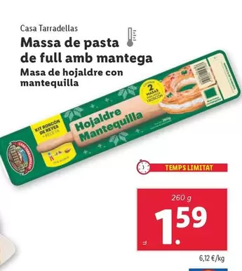 Oferta de Casa Tarradellas - Masa De Hojaldre Con Mantequilla  por 1,59€ en Lidl