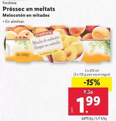 Oferta de Freshona - Melocoton En Mitades por 1,99€ en Lidl