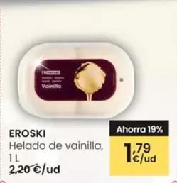 Oferta de Eroski - Helado De Vainilla por 1,79€ en Eroski