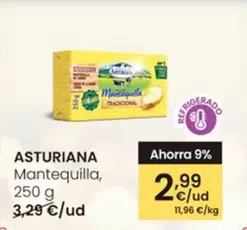 Oferta de Asturiana - Mantequilla por 2,99€ en Eroski