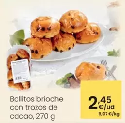 Oferta de Bollitos Brioche Con Trozos De Cacao por 2,45€ en Eroski