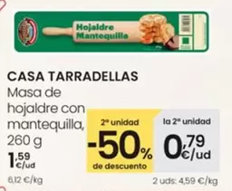 Oferta de Casa Tarradellas - Masa De Hojaldre Con Mantequilla por 1,59€ en Eroski