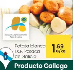 Oferta de Patata Blanca I.X.P. Pataca De Galicia por 1,69€ en Eroski