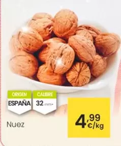 Oferta de Nuez por 4,99€ en Eroski