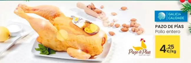 Oferta de Pazo De Pías - Pollo Entero por 4,25€ en Eroski