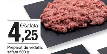 Oferta de Preparat De Vedella por 4,25€ en BonpreuEsclat