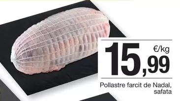 Oferta de Pollastre Farcit De Nadal, Safata por 15,99€ en BonpreuEsclat