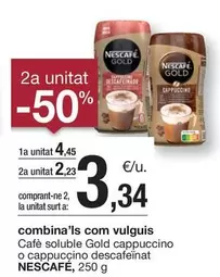 Oferta de Nescafé - Cafe Soluble Gold Cappuccino O Cappuccino Descafeïnat por 4,45€ en BonpreuEsclat