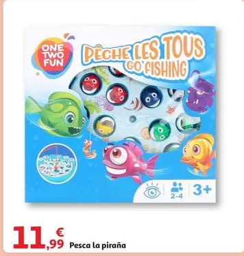 Oferta de One Two Fun - Pesca La Piraña por 11,99€ en Alcampo