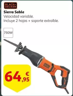 Oferta de Black & Decker - Sierra Sable por 64,95€ en Alcampo