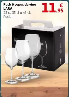 Oferta de Lara - Pack 6 Copas De Vino por 11,95€ en Alcampo