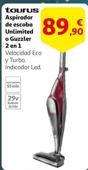 Oferta de Taurus - Aspirador De Escoba Unlimited O Guzzler 2 En 1 por 89,9€ en Alcampo