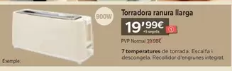 Oferta de Torradora Ranura Llarga por 19,99€ en Caprabo