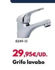 Oferta de Grifo Lavabo por 29,95€ en BricoCentro