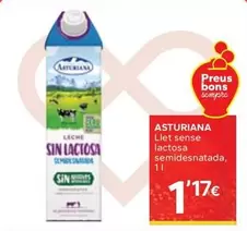 Oferta de Asturiana - Llet Sense Lactosa Semidesnatada por 1,17€ en Caprabo