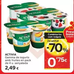 Oferta de Activia - Gamma De Iogurts Amb Fruites En Pack por 2,49€ en Caprabo