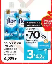 Oferta de Colon/Flor/Vanish - Gamma De Productes Senyalada  por 4,89€ en Caprabo