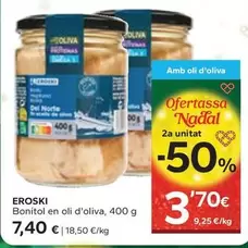 Oferta de Eroski - Bonitol En Oli D'Oliva por 7,4€ en Caprabo