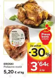 Oferta de Eroski - Pollastre Rostit por 5,2€ en Caprabo