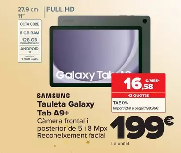 Oferta de Samsung - Tablet Galaxy Tab A9+ por 199€ en Carrefour