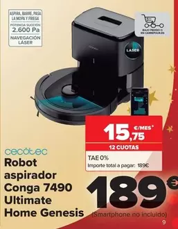 Oferta de Cecotec - Robot Aspirador Conga 7490 Ultimate Home Genesis por 189€ en Carrefour