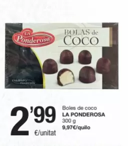 Oferta de La Ponderosa - Boles De Coco por 2,99€ en SPAR Fragadis