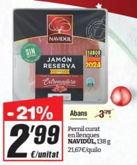 Oferta de Navidul - Pernil Curat En Llenques por 2,99€ en SPAR Fragadis