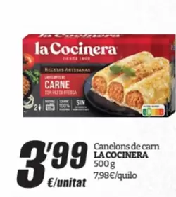 Oferta de La Cocinera - Canelons De Carn por 3,99€ en SPAR Fragadis