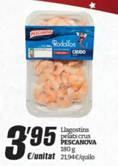 Oferta de Pescanova - Langostinos Pelados Crus por 3,95€ en SPAR Fragadis