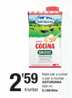 Oferta de La Asturiana - Nata Per A Cuinar O Per A Muntar por 2,59€ en SPAR Fragadis