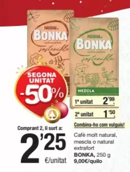 Oferta de Bonka - Cafe Molt Natural, Mescla O Natural Extrafort por 2,99€ en SPAR Fragadis