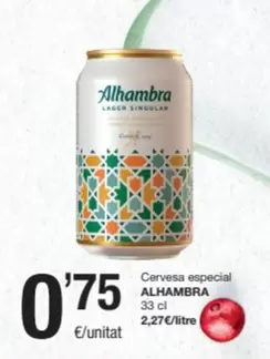 Oferta de Alhambra - Cervesa Especial por 0,75€ en SPAR Fragadis