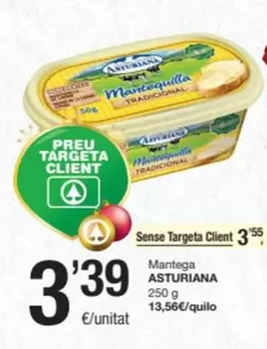 Oferta de La Asturiana - Mantega por 3,39€ en SPAR Fragadis