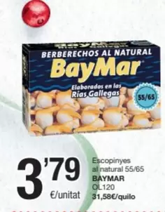 Oferta de BayMar - Escopinyes Al Natural por 3,79€ en SPAR Fragadis