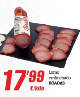 Oferta de Boadas - Lomo Embuchado por 17,99€ en SPAR Fragadis